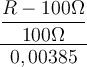 \dfrac{\dfrac{R-100\Omega}{100\Omega}}{0,00385}